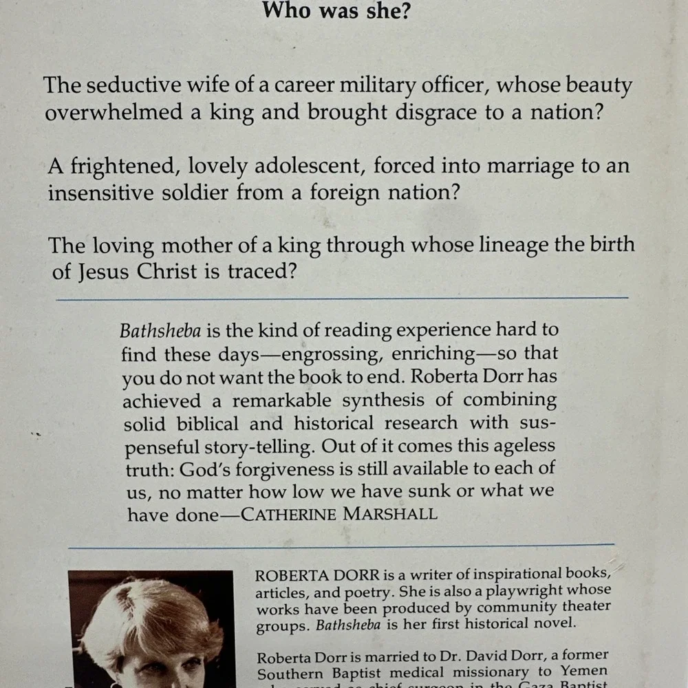 Bathsheba: The Love Story That Changed History by Roberta Kells Dorr. HC/DJ 1980